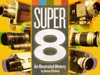 Super 8: An Illustrated History (Danny Plotnick)